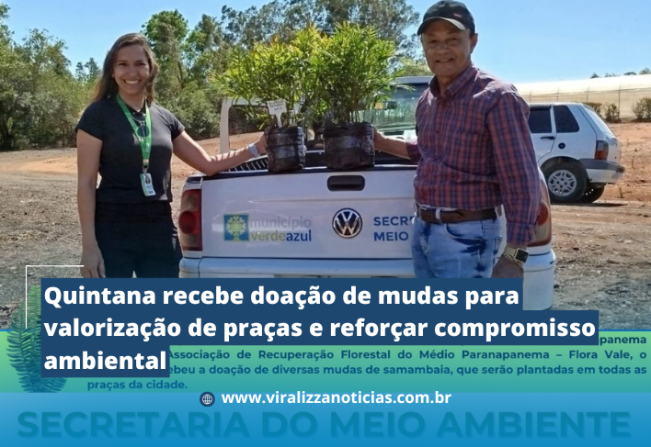Quintana recebe doação de mudas para valorização de praças e reforçar compromisso ambiental