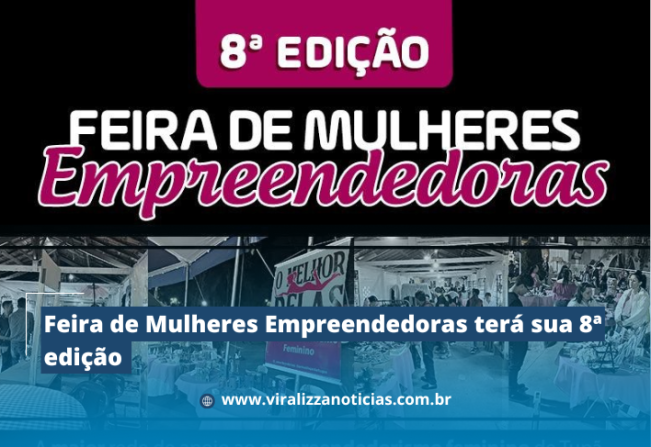 Feira de Mulheres Empreendedoras terá sua 8ª edição 
